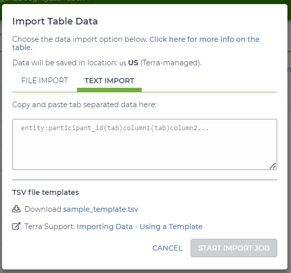 Terra's Import Table Data dialog with the TEXT IMPORT tab selected, showing a text area for pasting tab-separated data and a Start Import Job button.
